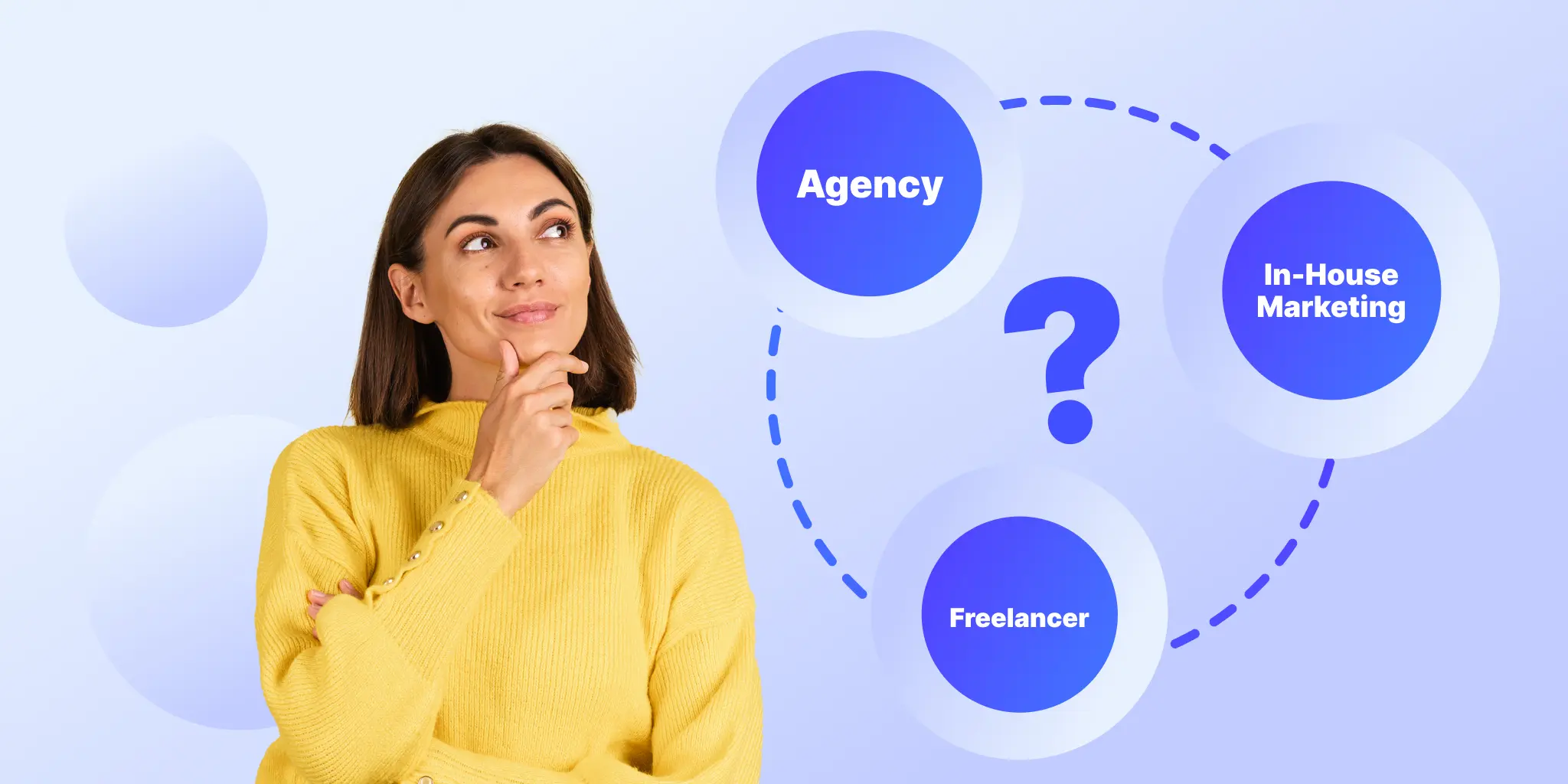 Agency vs Freelancer vs In-House