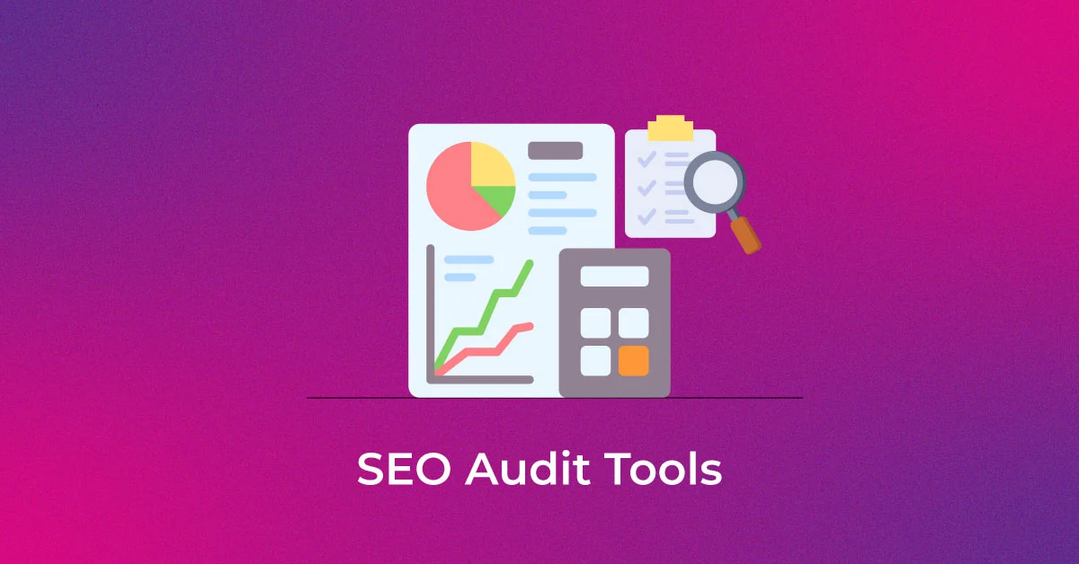 Best SEO Audit Tools